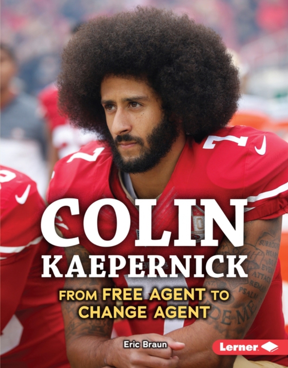 Colin Kaepernick (e-bog) af Braun, Eric