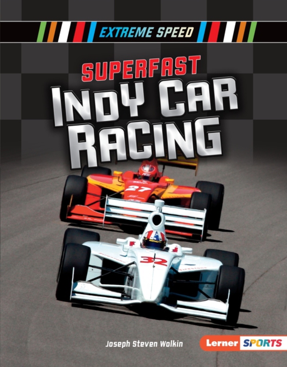 Superfast Indy Car Racing (e-bog) af Wolkin, Joseph Steven