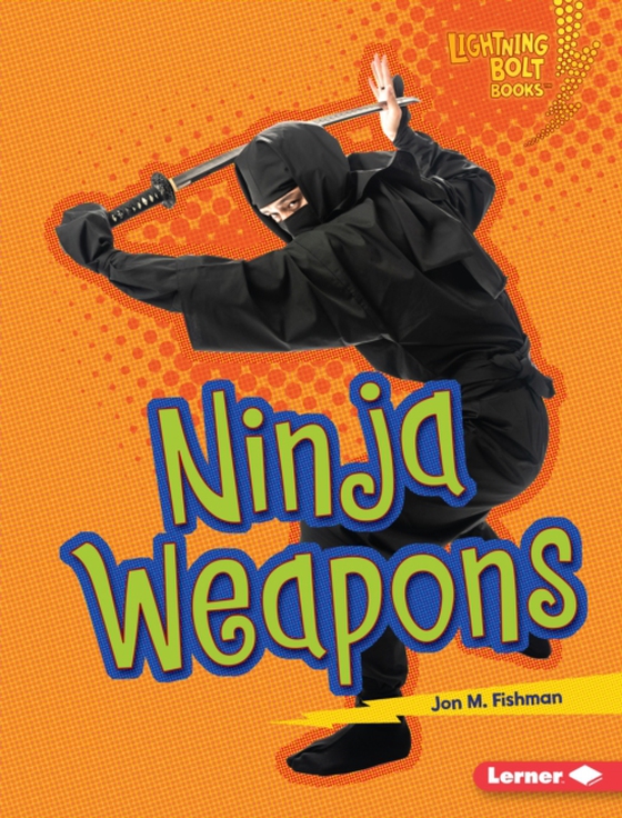 Ninja Weapons (e-bog) af Fishman, Jon M.