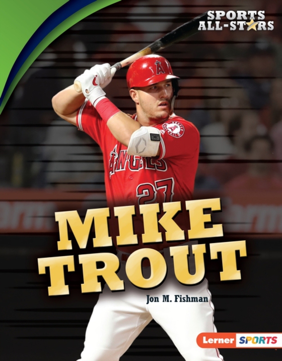 Mike Trout (e-bog) af Fishman, Jon M.