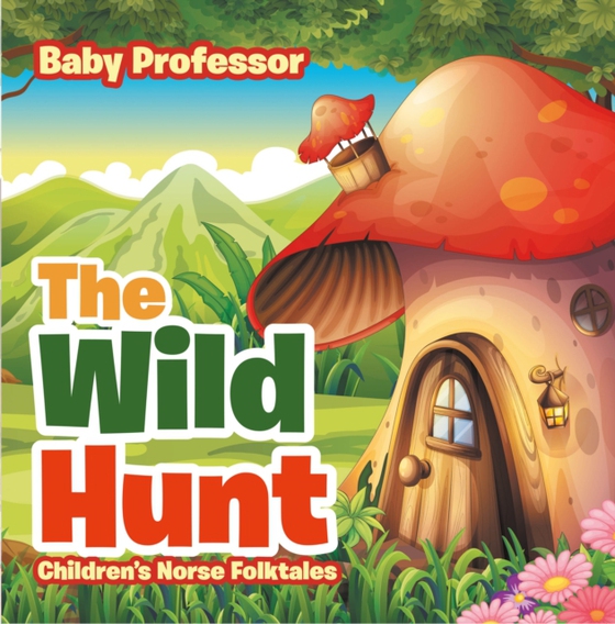 Wild Hunt | Children's Norse Folktales