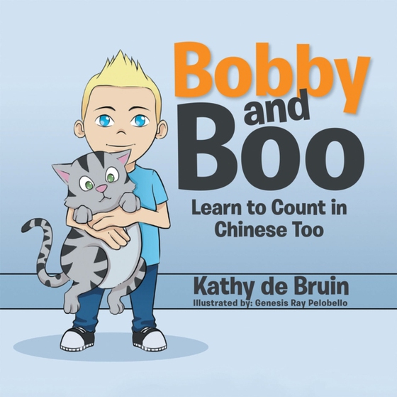 Bobby and Boo (e-bog) af Bruin, Kathy de