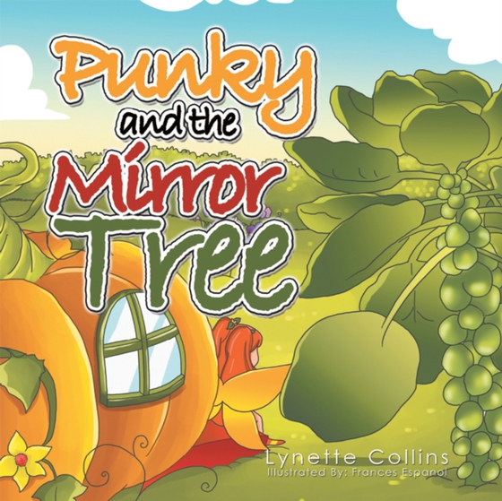 Punky and the Mirror Tree (e-bog) af Collins, Lynette