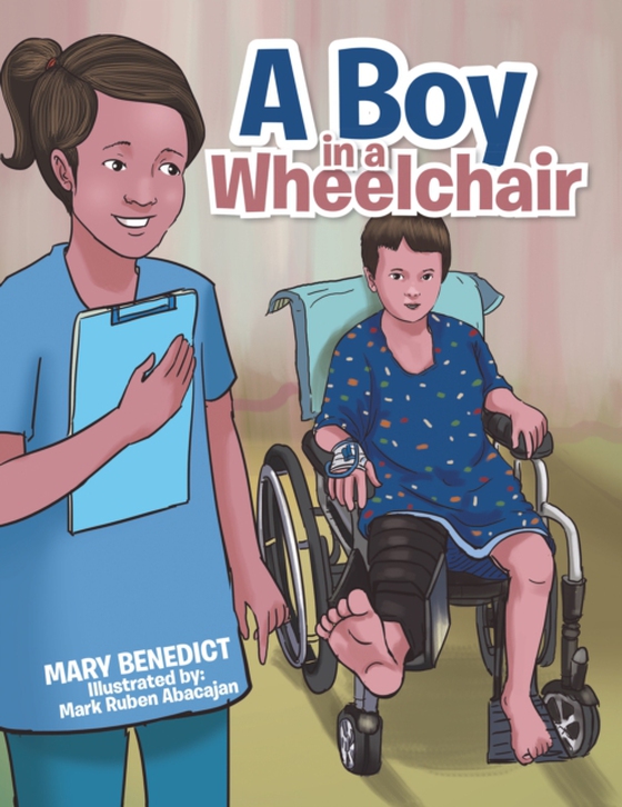 Boy in a Wheelchair (e-bog) af Benedict, Mary