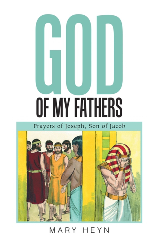 God of My Fathers (e-bog) af Heyn, Mary