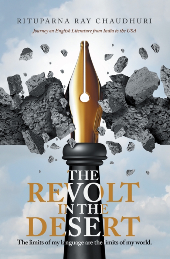 Revolt in the Desert (e-bog) af Chaudhuri, Rituparna Ray