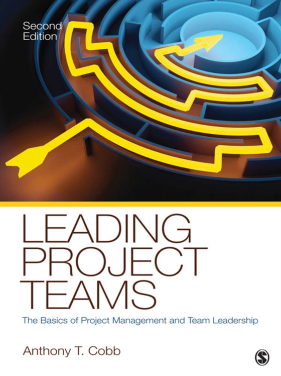 Leading Project Teams (e-bog) af Cobb, Anthony T.