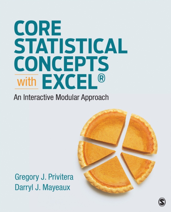 Core Statistical Concepts With ExcelA(R) (e-bog) af Mayeaux, Darryl J.