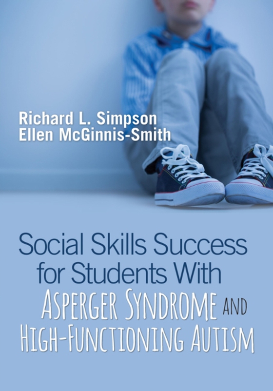 Social Skills Success for Students With Asperger Syndrome and High-Functioning Autism (e-bog) af McGinnis-Smith, Ellen