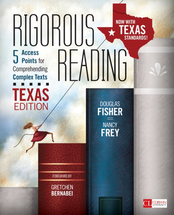 Rigorous Reading, Texas Edition (e-bog) af Frey, Nancy