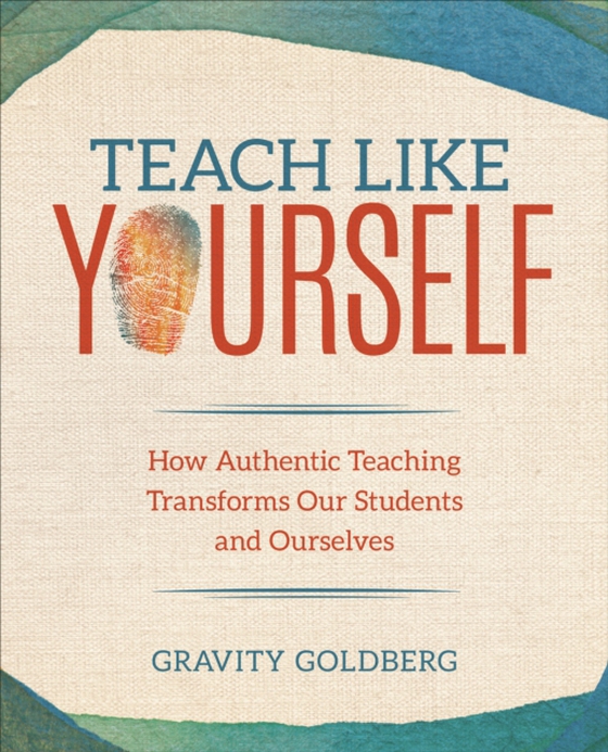 Teach Like Yourself