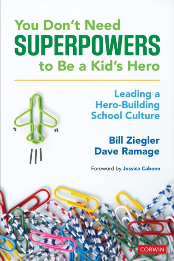 You Don't Need Superpowers to Be a Kid's Hero