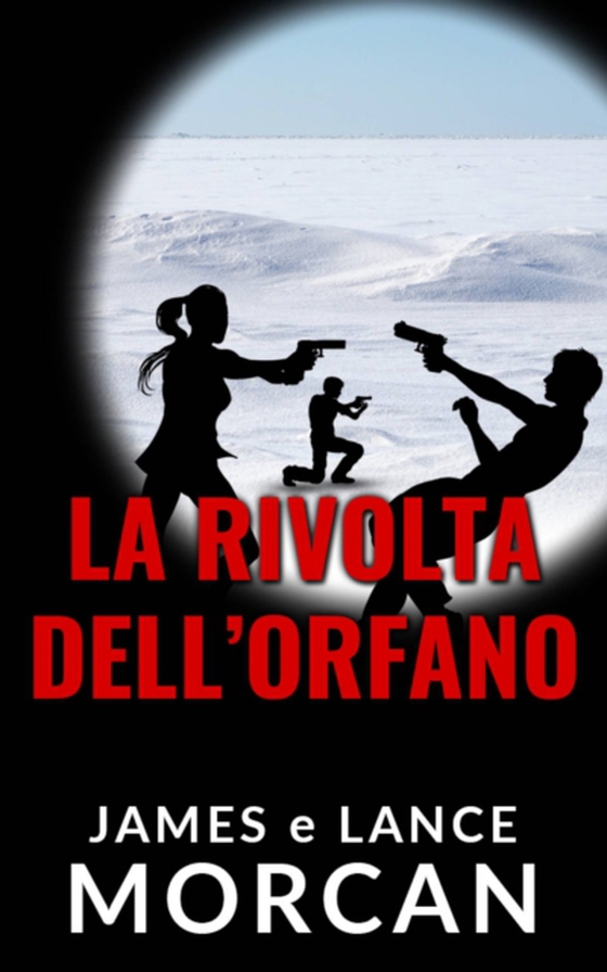 La rivolta dell'orfano