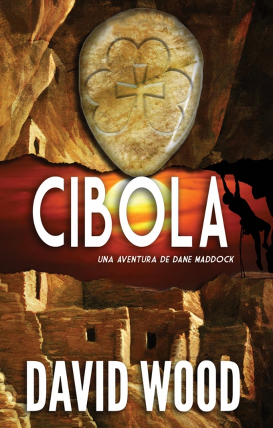 Cibola- Una Aventura de Dane Maddock (e-bog) af Wood, David