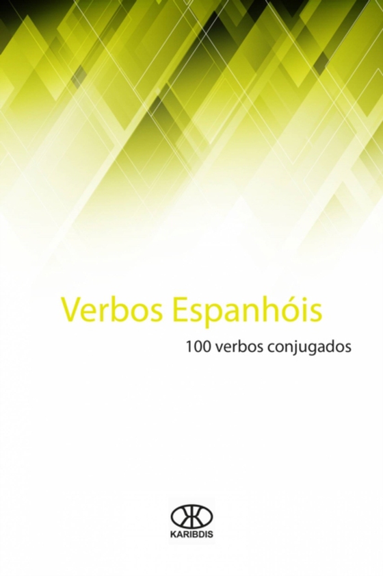 Verbos espanhóis: 100 verbos conjugados (e-bog) af Karibdis, Editorial