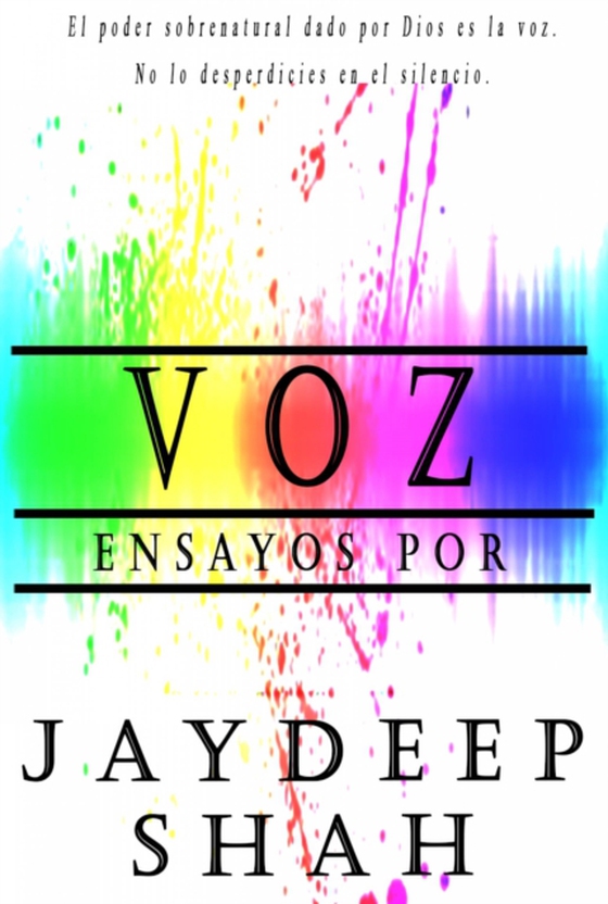 Voz: Ensayos por Jaydeep Shah