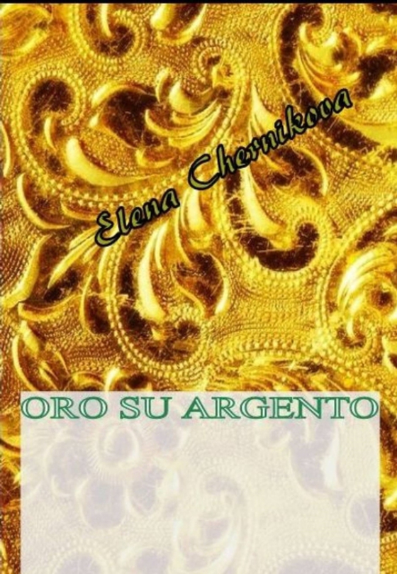 Oro su Argento