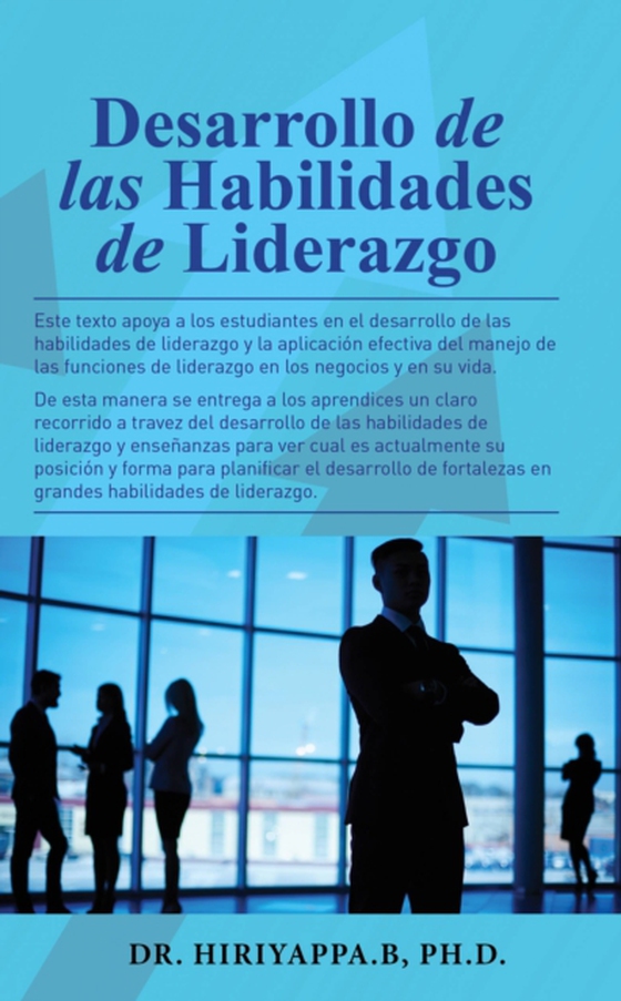 Desarrollo de las Habilidades de Liderazgo