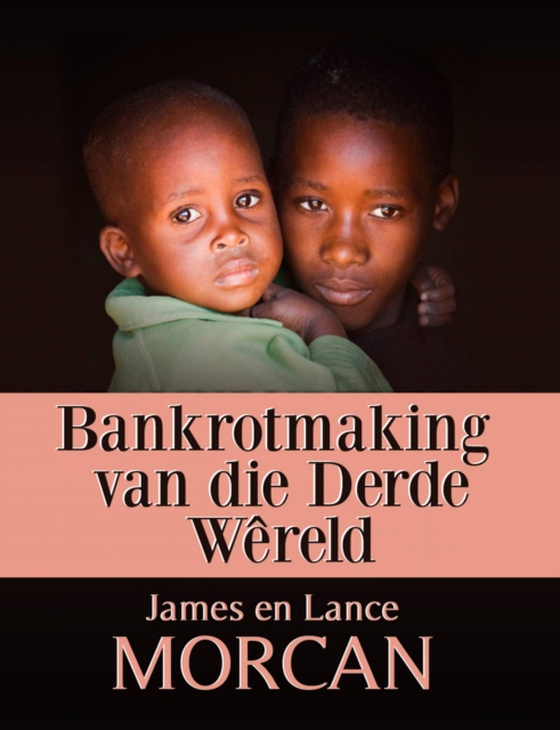 Bankrotmaking van die Derde Wêreld