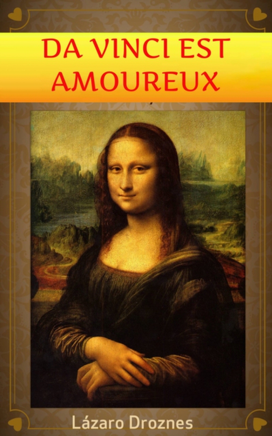 Da Vinci est amoureux (e-bog) af Droznes, Lazaro