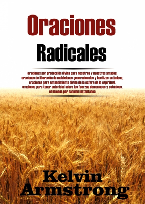 Oraciones Radicales (e-bog) af Armstrong, Kelvin