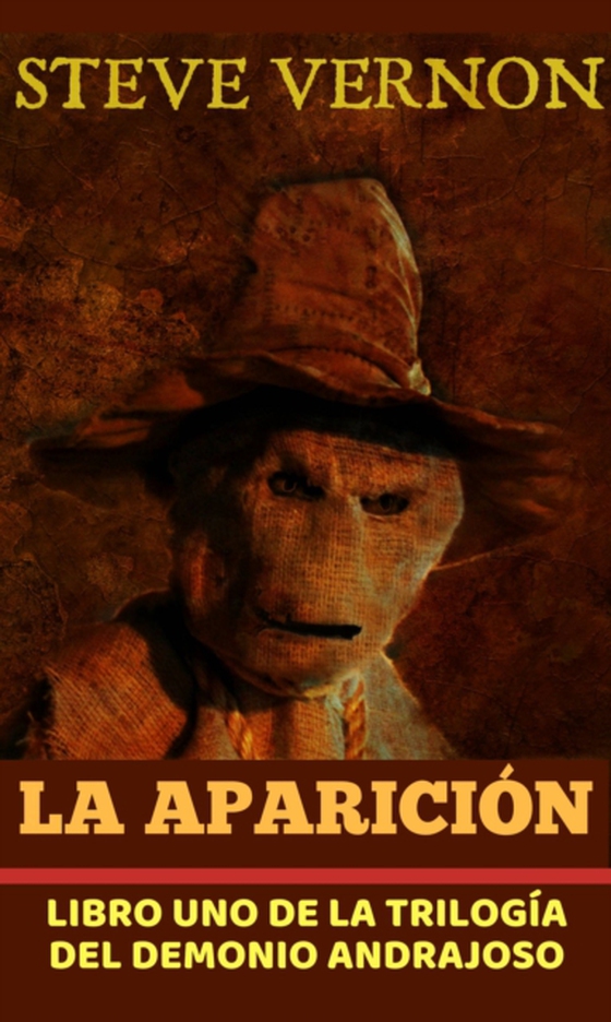 La Aparición: Libro uno de la trilogía del demonio andrajoso (e-bog) af Vernon, Steve