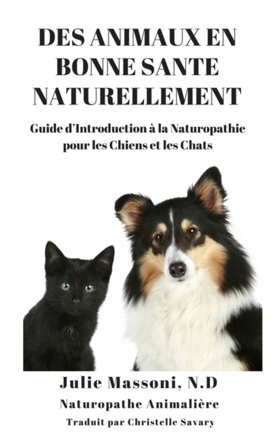 Des Animaux en Bonne Santé Naturellement (e-bog) af Massoni, Julie