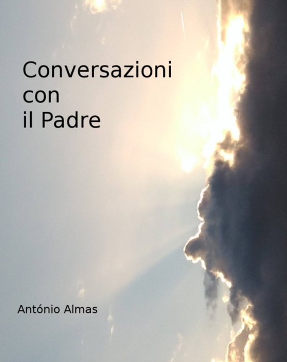 Conversazioni con il Padre (e-bog) af Almas, Antonio