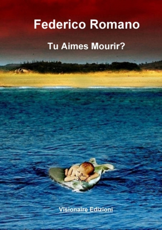 Tu aimes mourir? (e-bog) af Romano, Federico