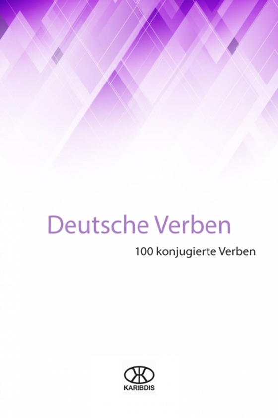 Deutsche Verben  (100 konjugierte Verben)