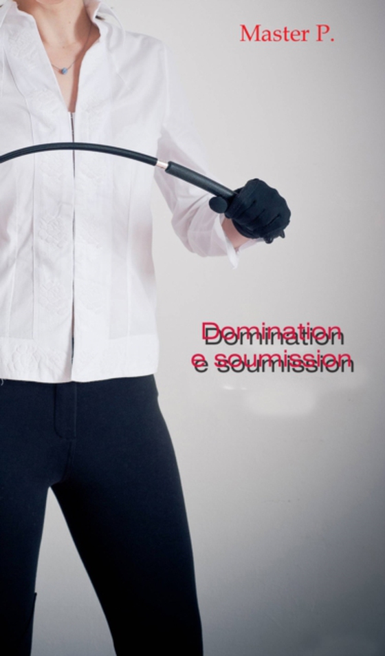 domination e soumission (e-bog) af pugno, cristiano