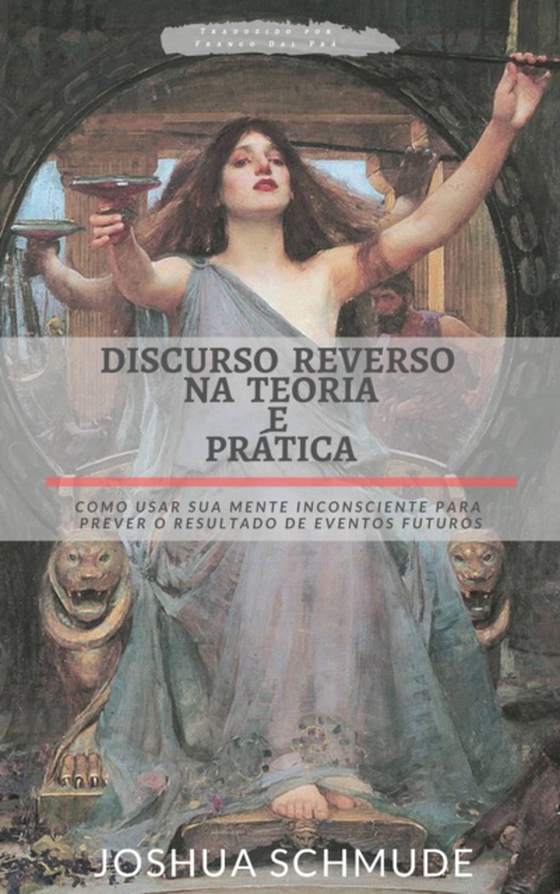Discurso Reverso na Teoria e Prática (e-bog) af Schmude, Joshua