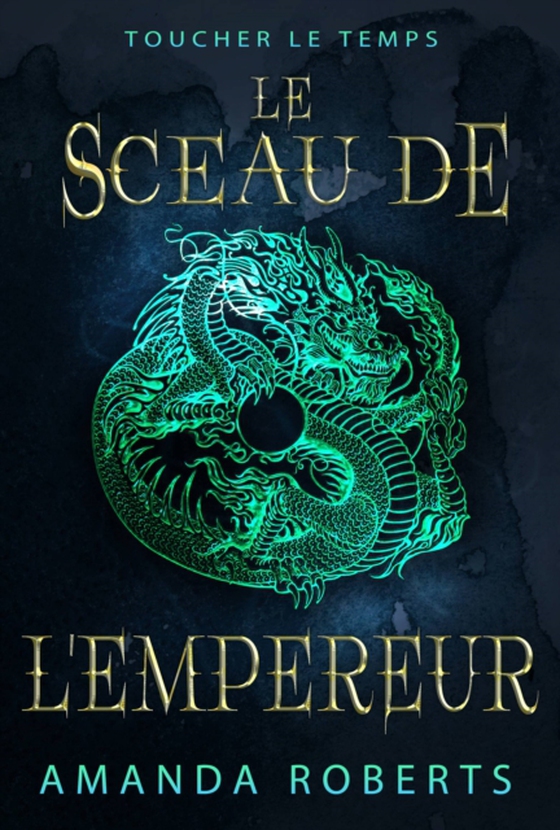 Le Sceau de l'Empereur (e-bog) af Roberts, Amanda