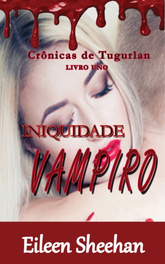 Inquidade Vampiro (e-bog) af Sheehan, Eileen