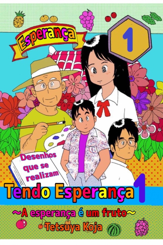 Tendo Esperança (e-bog) af å¤è¬å“²ä¹Ÿ, Tetsuya Koja