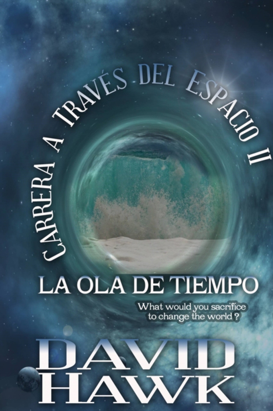 Carrera a Través del Espacio II: La Ola de Tiempo