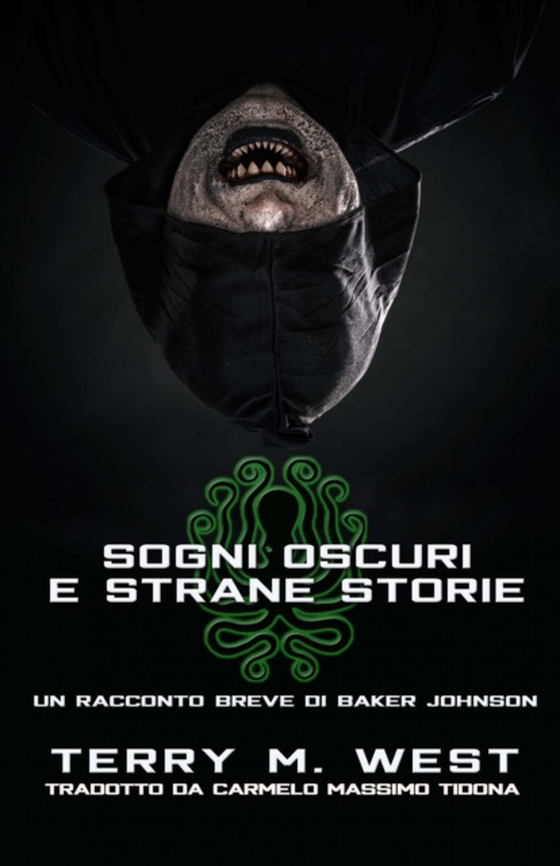 Sogni oscuri e strane storie