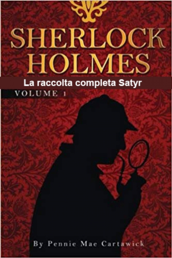 Sherlock Holmes (e-bog) af Cartawick, Pennie Mae