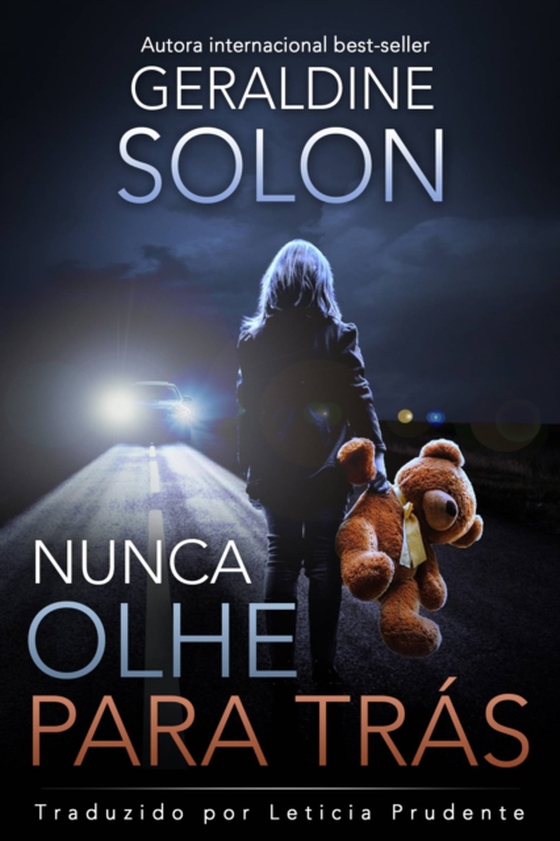 Nunca olhe para tras (e-bog) af Solon, Geraldine