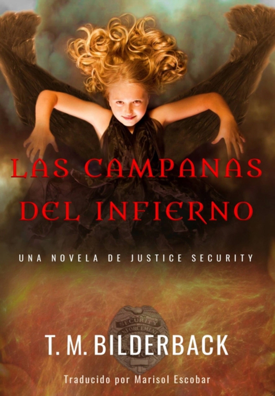 Las Campanas del Infierno (e-bog) af Bilderback, T.M