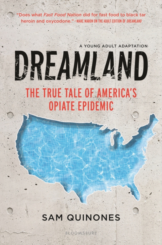 Dreamland (YA edition) (e-bog) af Sam Quinones, Quinones