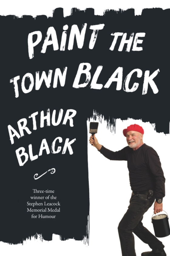 Paint the Town Black (e-bog) af Black, Arthur