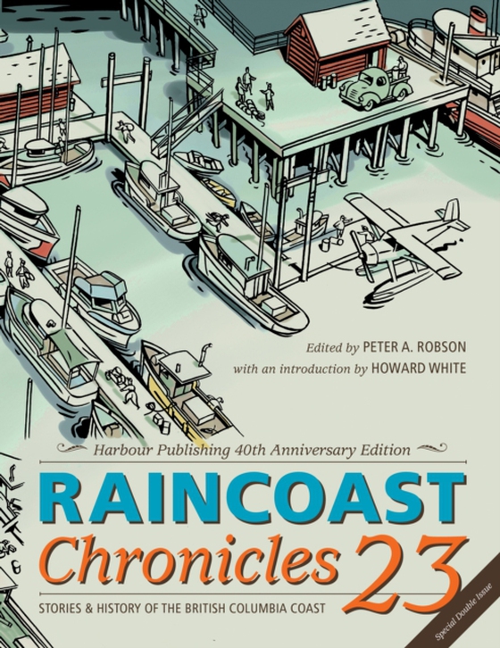 Raincoast Chronicles 23 (e-bog) af -