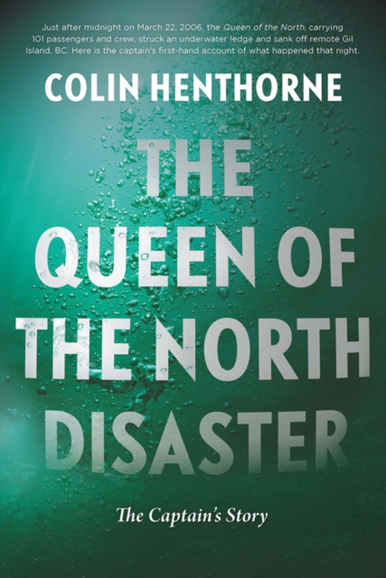 Queen of the North Disaster (e-bog) af Henthorne, Colin