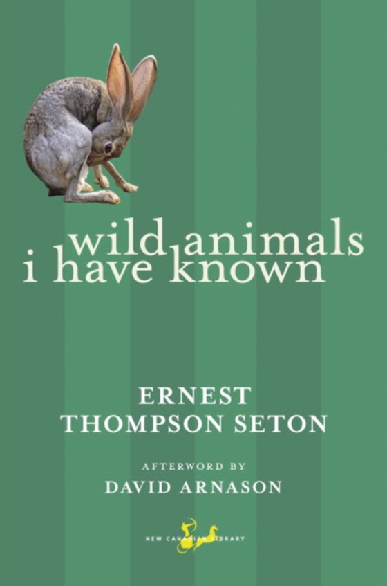 Wild Animals I Have Known (e-bog) af Seton, Ernest Thompson