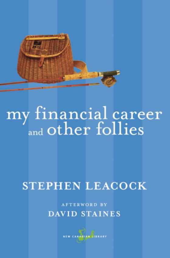 My Financial Career and Other Follies (e-bog) af Leacock, Stephen