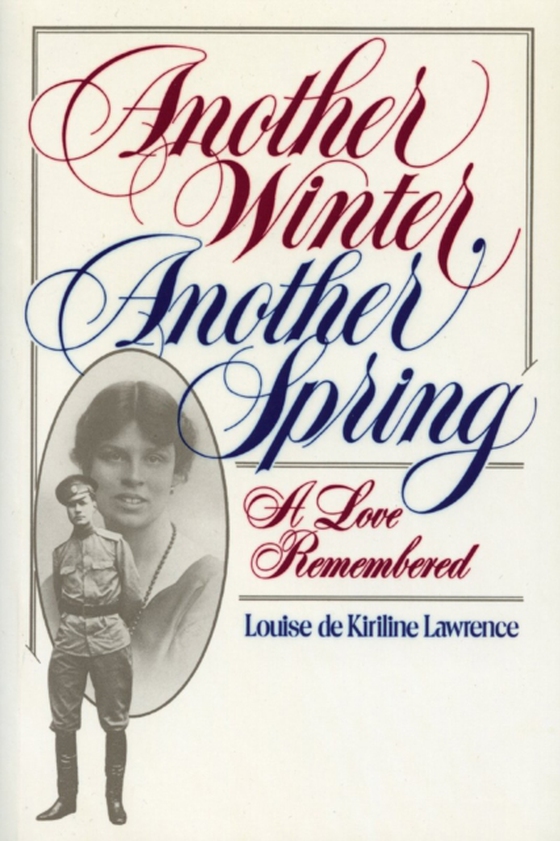 Another Winter, Another Spring (e-bog) af Lawrence, Louise de Kiriline