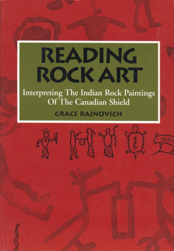 Reading Rock Art (e-bog) af Rajnovich, Grace