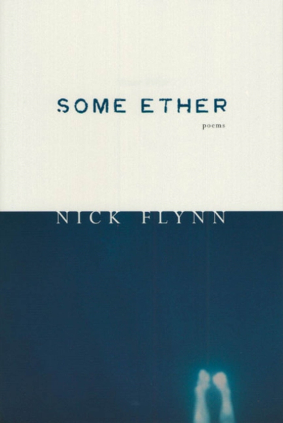 Some Ether (e-bog) af Flynn, Nick