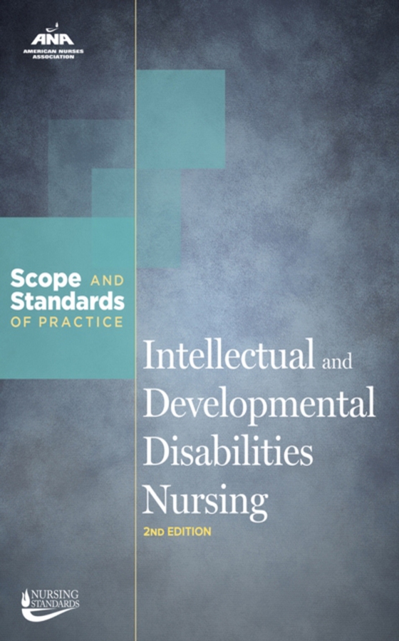 Intellectual and Developmental Disabilities Nursing (e-bog) af American Nurses Association